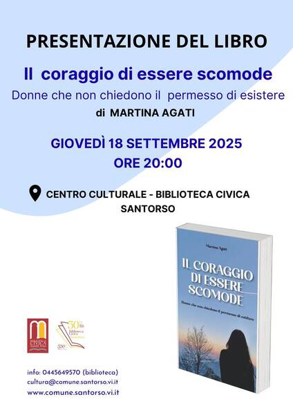 Prentazione del libro "Il coraggio di essere scomode" di Martina Agati Prentazione del libro "Il coraggio di essere scomode" di Martina Agati